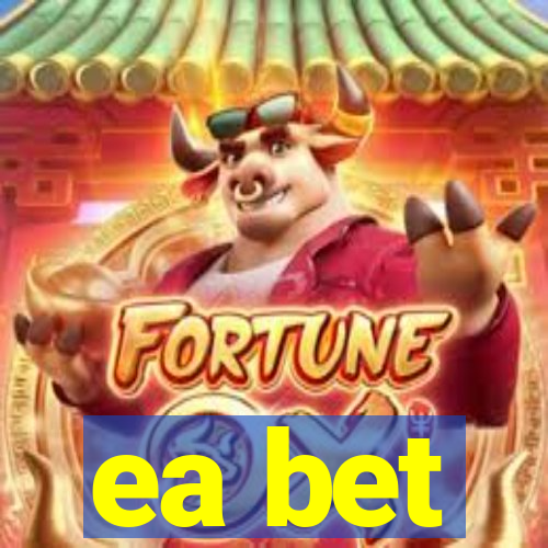 ea bet